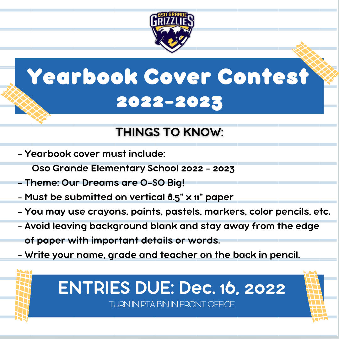 Yearbook Cover Contest Oso Grande Elementary PTA